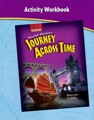 Journey Across Time Activity Workbook: World History - McGraw Hill