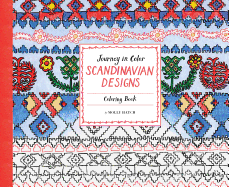 Journey in Color: Scandinavian Designs: Coloring Book