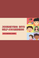 Journey into Self-Awareness for Children