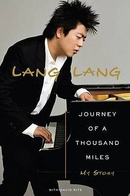 Journey of a Thousand Miles - Lang, Lang