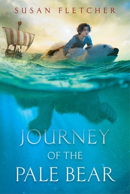 Journey of the Pale Bear - Fletcher, Susan