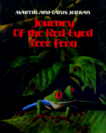 Journey of the Red-Eyed Tree Frog - Jordan, Tanis