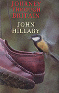 Journey Through Britain - Hillaby, John