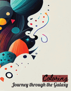 Journey through the Galaxy: A Cosmic Coloring Adventure