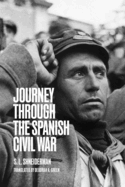 Journey Through the Spanish Civil War: The Hinterlands