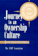 Journey to an Ownership Culture: Insights from the ESOP Community