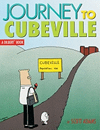 Journey to Cubeville: A Dilbert Book Volume 12