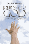 Journey to God: One Person's Call to Ministry