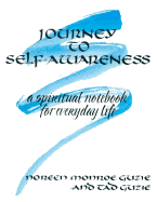 Journey to Self-Awareness: A Spiritual Notebook for Everyday Life