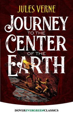 Journey to the Center of the Earth - Verne, Jules