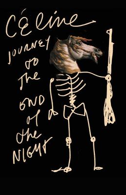 Journey to the End of the Night - Cline, Louis-Ferdinand, and Manheim, Ralph, Professor (Translated by), and Vollmann, William T (Afterword by)