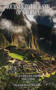 Journey to the Land of the Inca