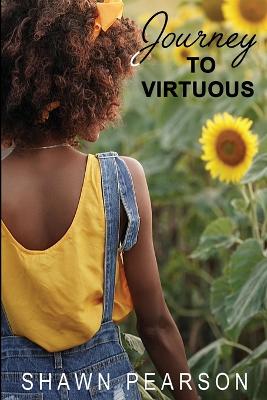 Journey To Virtuous - Pearson, Shawn