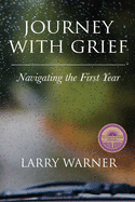Journey with Grief: Navigating the First Year
