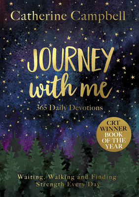 Journey with Me: 365 Daily Readings - Campbell, Catherine