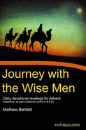 Journey With the Wise Men