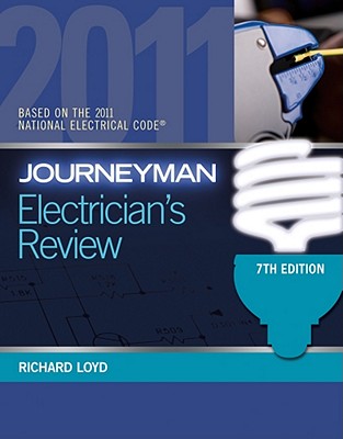 Journeyman Electrician's Review - Loyd, Richard E