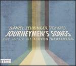 Journeymen's Songs: The Music of Steven Winteregg