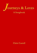 Journeys & Loves: A Songbook