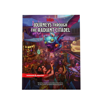 Journeys Through the Radiant Citadel (Dungeons & Dragons Adventure Book) - Dungeons & Dragons