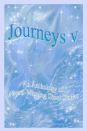 Journeys V - An Anthology of Award-Winning Short Stories