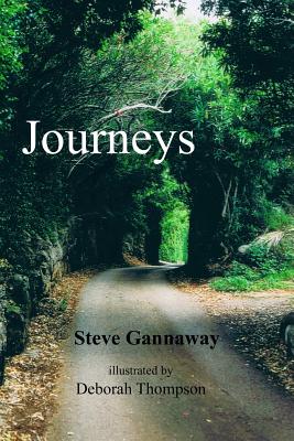 Journeys - Gannaway, Mary Gillings (Photographer), and Gannaway, Steve