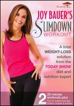 Joy Bauer's Slimdown Workout - Ernie Schultz