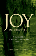 Joy Interrupted