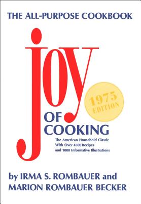 Joy of Cooking - 1975 - Rombauer, Irma S, and Becker, Marion Rombauer