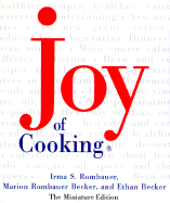 Joy of Cooking, Miniture Edition 1 - Rombauer Becker, Marion, and Rombauer, Irma S, and Becker, Ethan
