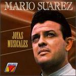 Joyas Musicales - Mario Suarez