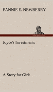 Joyce's Investments A Story for Girls