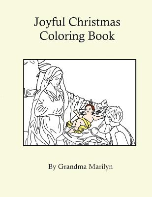 Joyful Christmas Coloring Book - Penguin, Gilded, and Marilyn, Grandma