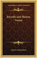 Joyzelle and Monna Vanna