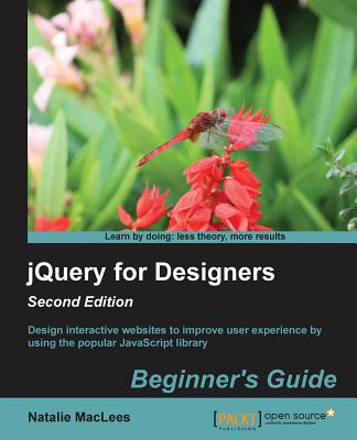 jQuery for Designers Beginner's Guide - MacLees, Natalie