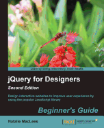 Jqueryfordesigners: Beginner'sguide