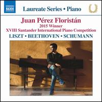 Juan Prez Floristn: 2015 Winner XVIII Santander International Piano Competition - Juan Prez Floristn (piano)