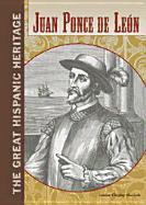 Juan Ponce de Leon - Slavicek, Louise Chipley, and Chelsea House Publishers (Creator)