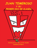 Juan Temeroso Y Su Primer Da De Clases