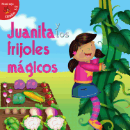 Juanita Y Los Frijoles Mgicos: Jill and the Beanstalk