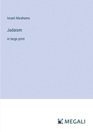 Judaism: in large print