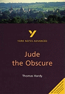 Jude the Obscure (York Notes Advanced) English Literature Study Guide - for 2025, 2026 exams