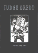 Judge Dredd: Featuring Judge Death - Wagner, John, and Bolland, Brian (Illustrator)