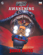 Judge Dredd - the Awakening