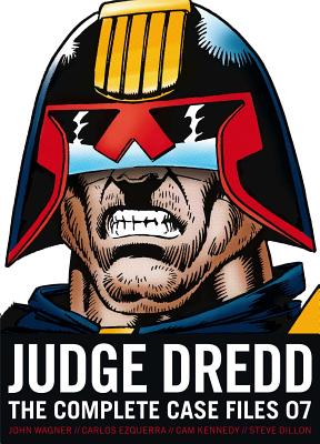 Judge Dredd: The Complete Case Files 07 - Wagner, John, and Grant, Alan