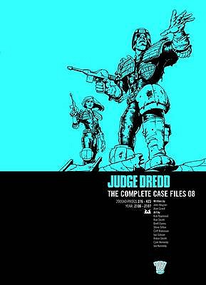 Judge Dredd: The Complete Case Files 08 - Wagner, John, and Grant, Alan