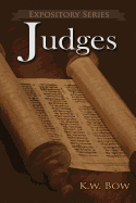 Judges: A Literary Commentary on the Book of Judges