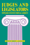 Judges and Legislators: Toward Institutional Comity