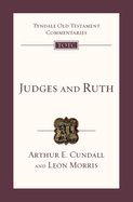 Judges & Ruth: Tyndale Old Testament Commentary