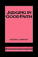 Judging in Good Faith